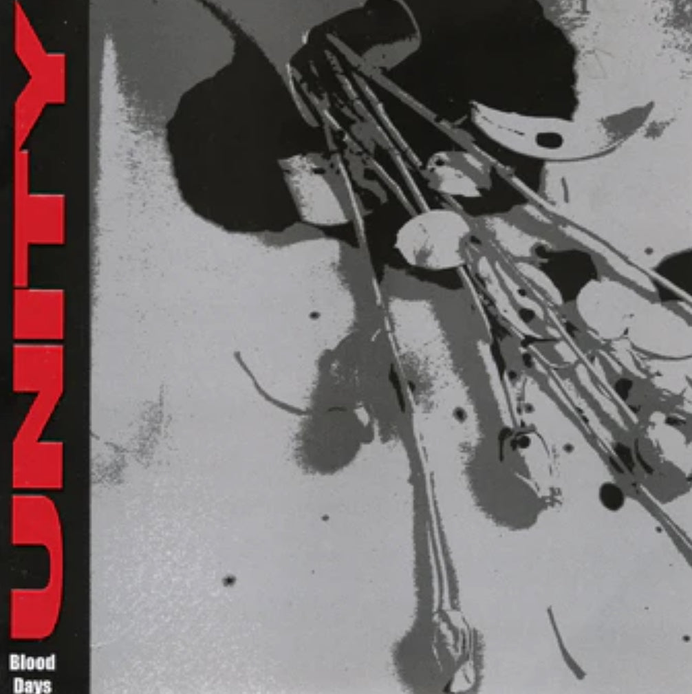 Unity - Blood Days 7”