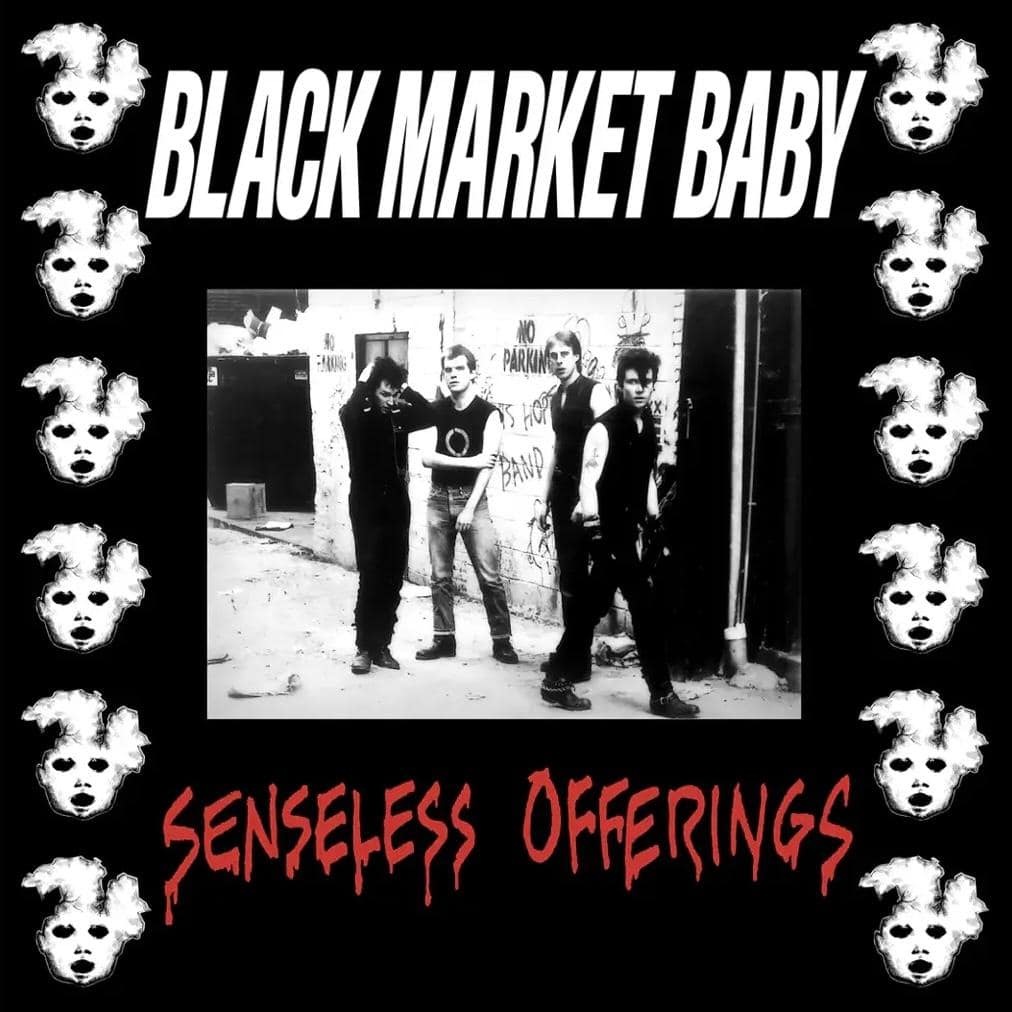 Black Market Baby – Senseless Offerings LP ***