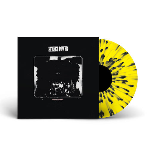 Street Power - Threads Of Hate LP