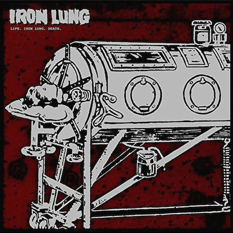 Iron Lung – Life. Iron Lung. Death. LP