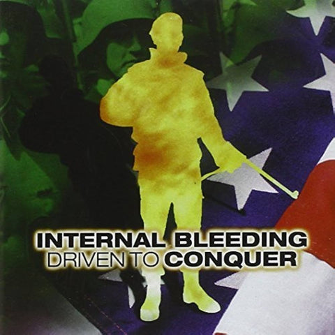 Internal Bleeding – Driven To Conquer 2XLP