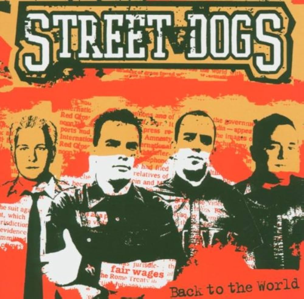Street Dogs - Back To The World LP