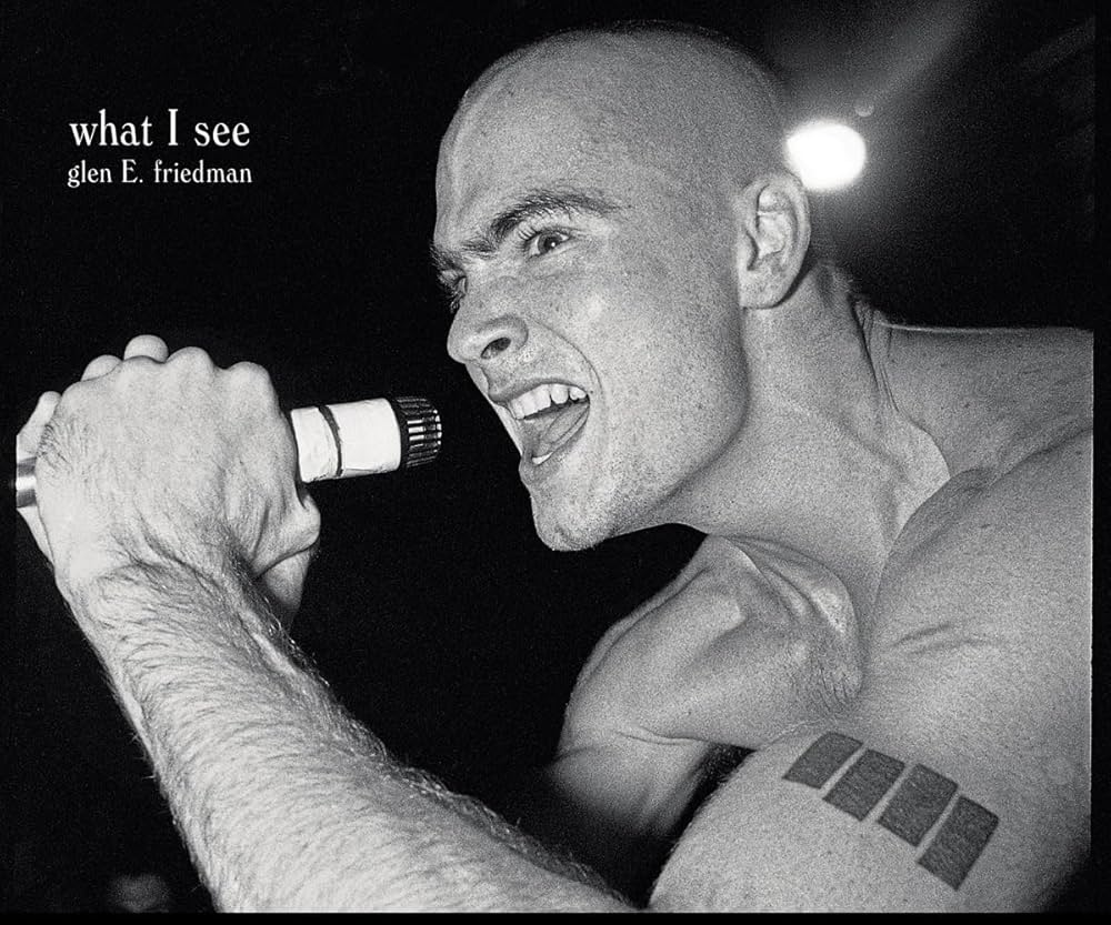 Glen E. Friedman - What I See: The Black Flag Photographs - BOOK