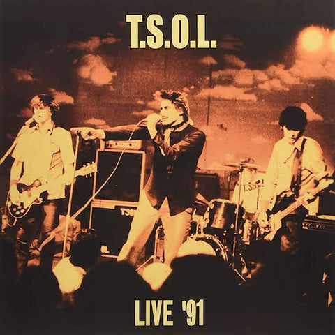 T.S.O.L. – Live '91 LP