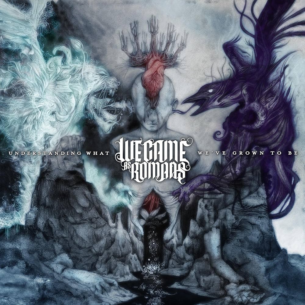 We Came As Romans – Understanding What We've Grown To Be LP ***