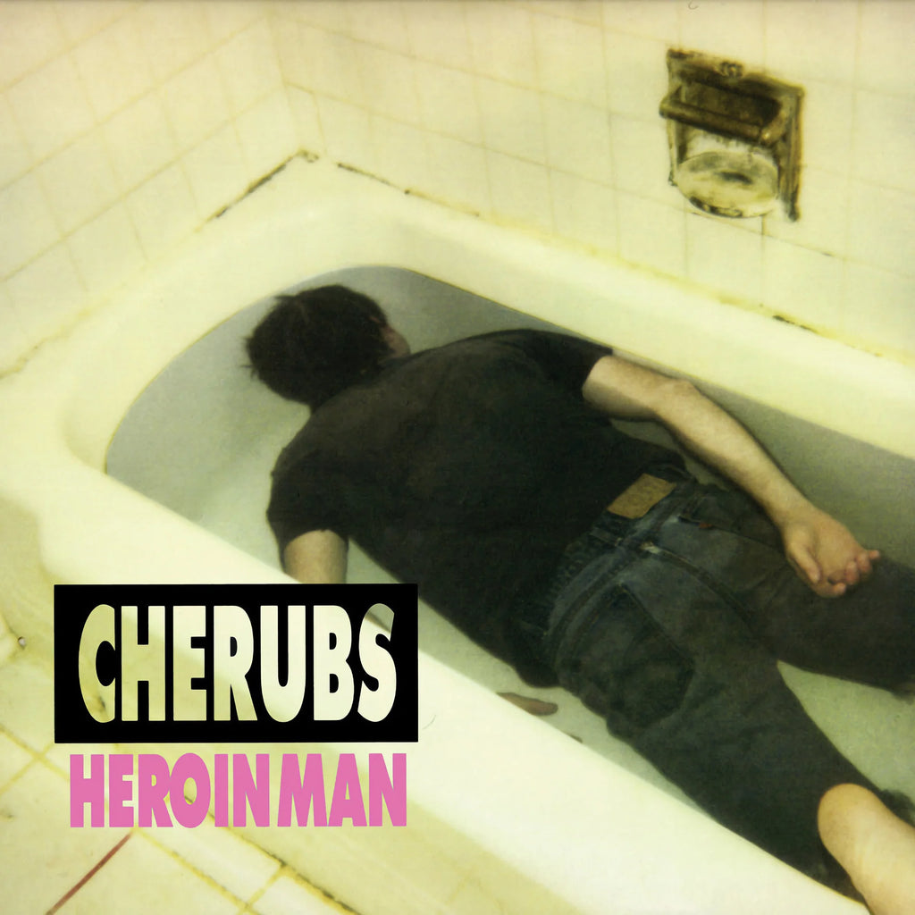 CHERUBS - HEROIN MAN LP