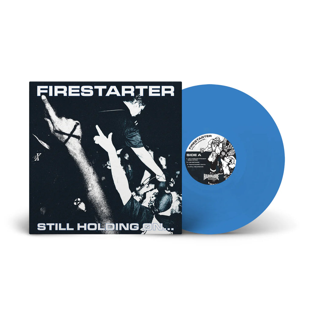 Firestarter - Still Holding On...***PREORDER***