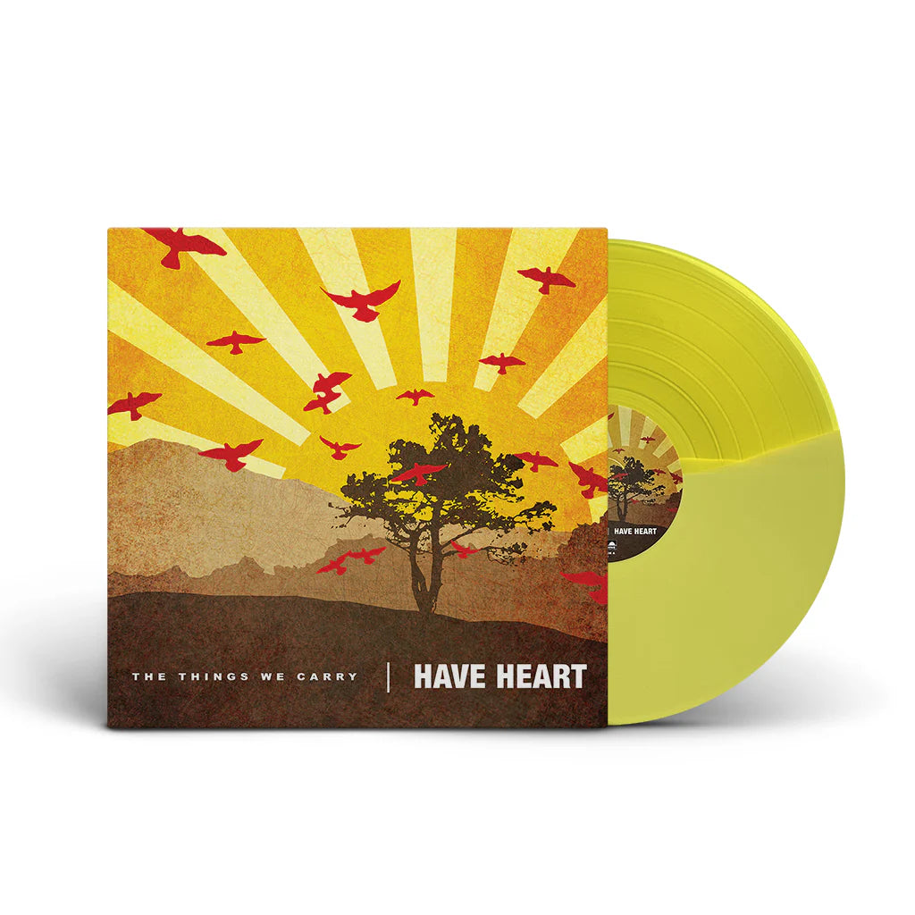 Have Heart – The Things We Carry LP *ONE FOR CUSTOMER*