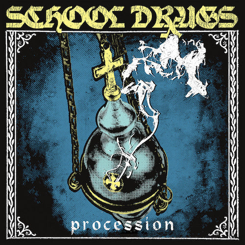 School Drugs - Procession 7"