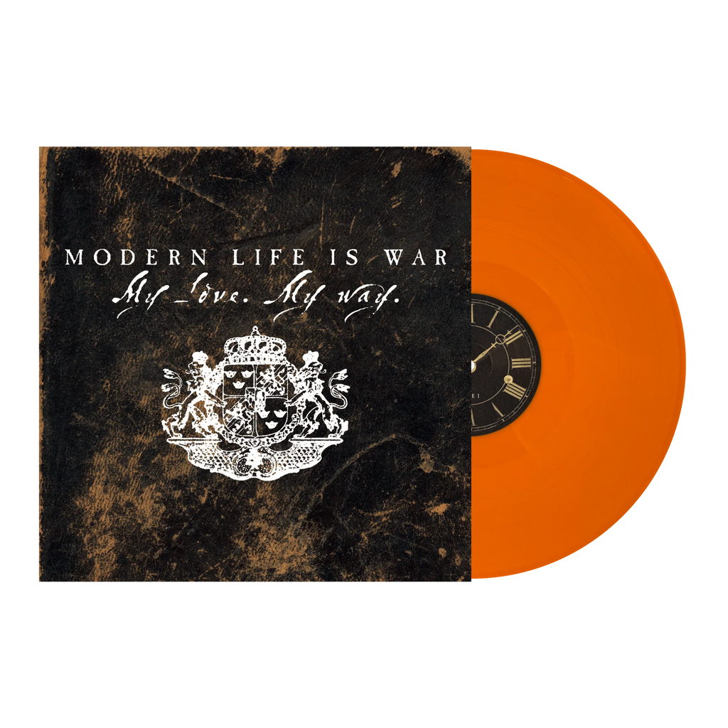 MODERN LIFE IS WAR - MY LOVE. MY WAY LP
