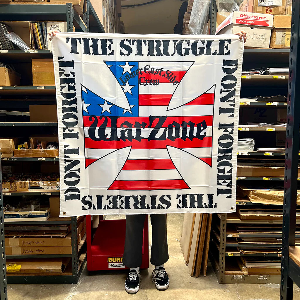 WARZONE "DON'T FORGET THE STRUGGLE DON'T FORGET THE STREETS" - BANNER ***PRE ORDER***