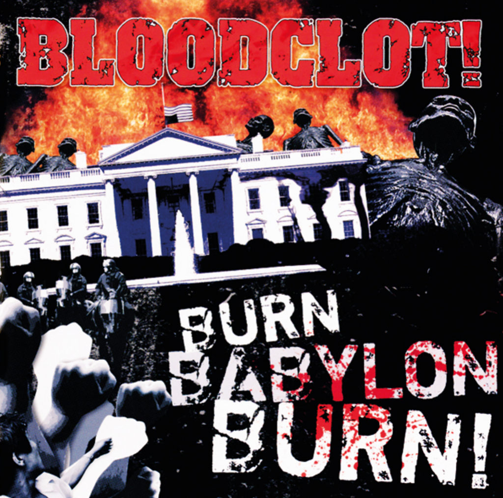 Bloodclot! – Burn Babylon Burn! LP ***