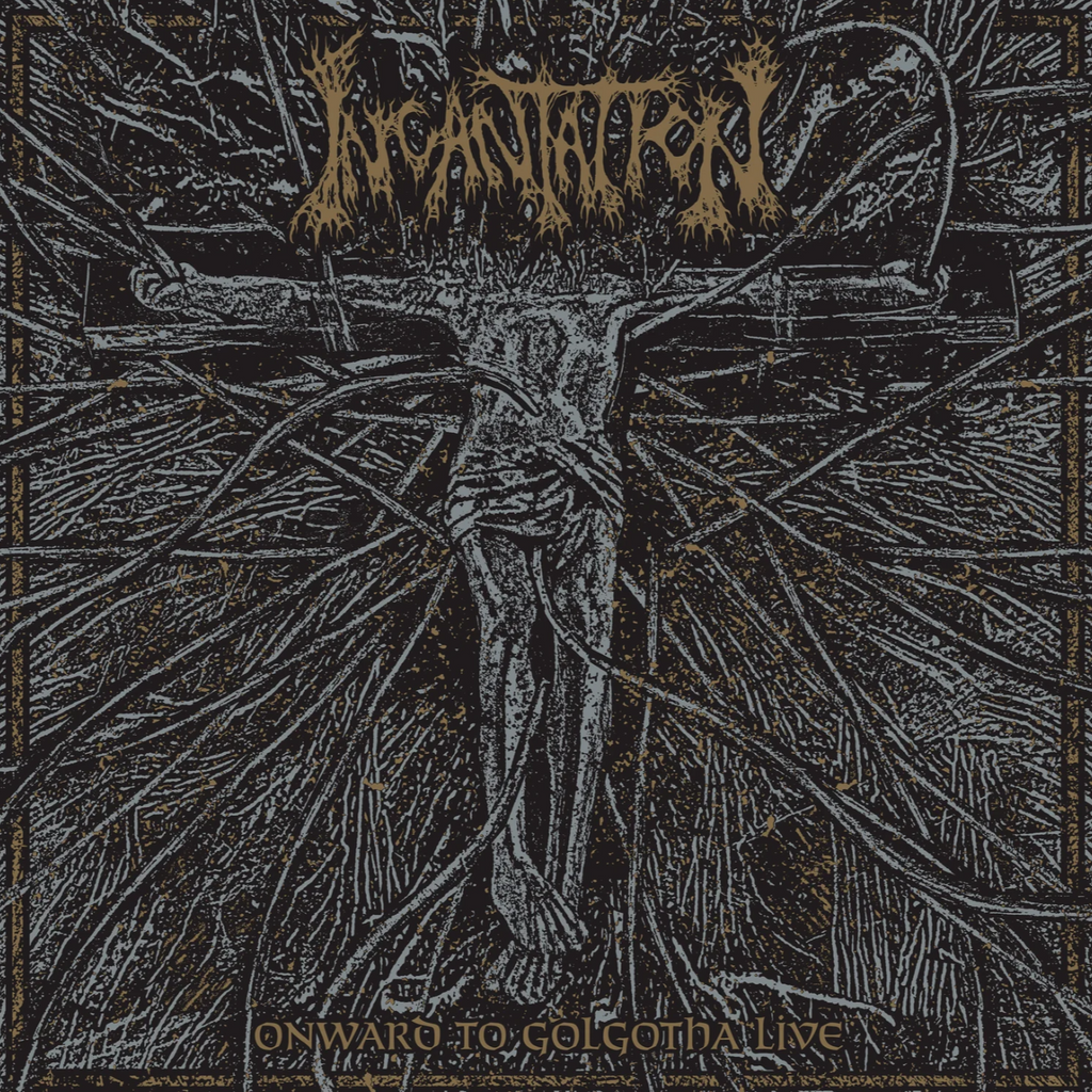 Incantation - Onward To Golgotha Live CD ***PRE ORDER***
