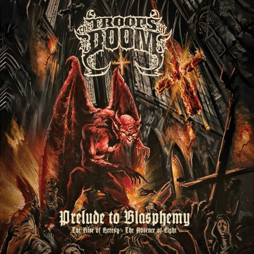 The Troops Of Doom - Prelude To Blasphemy LP ***PRE ORDER***