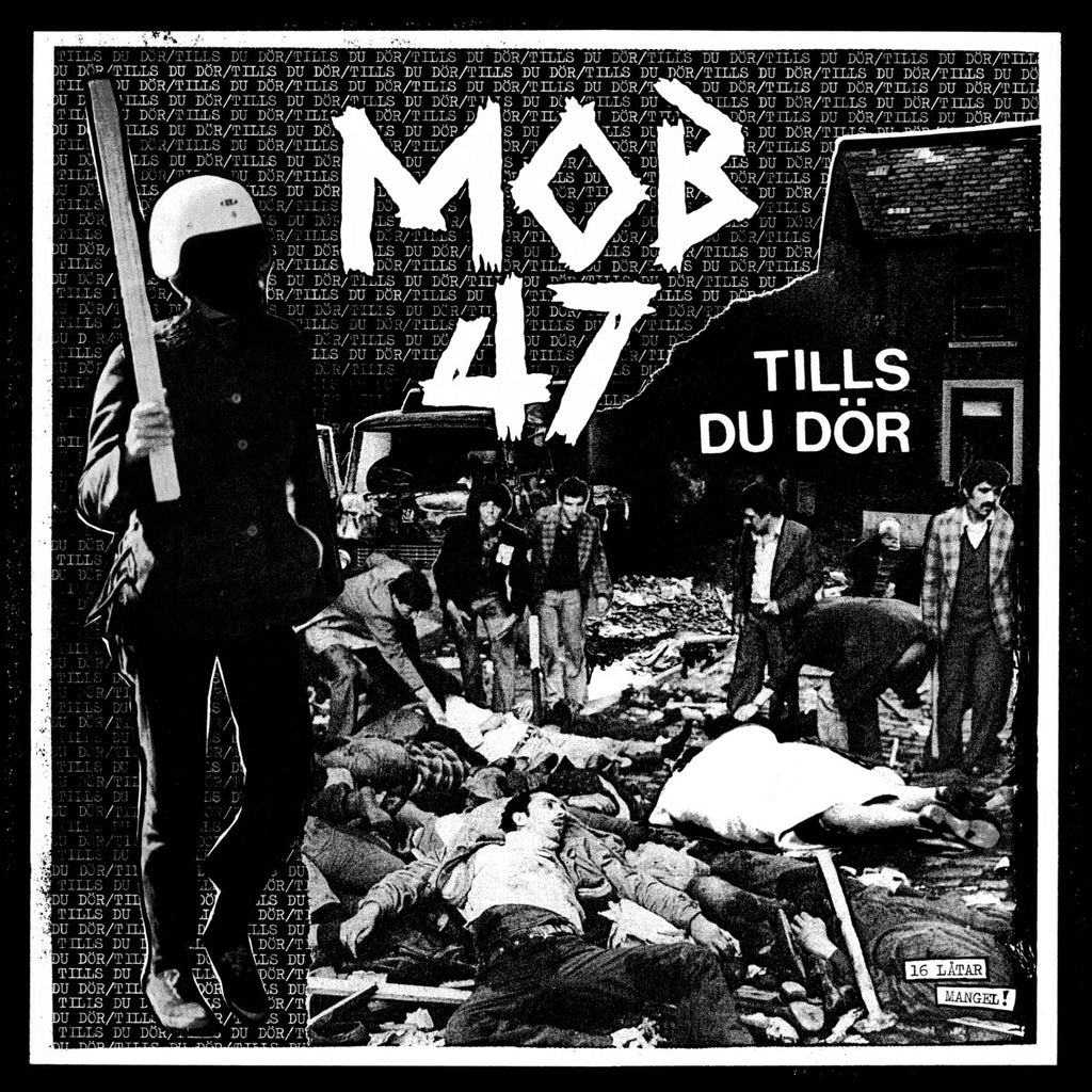 Mob 47 - Tills Du Dor LP