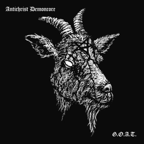 Antichrist Demoncore - G.O.A.T. LP