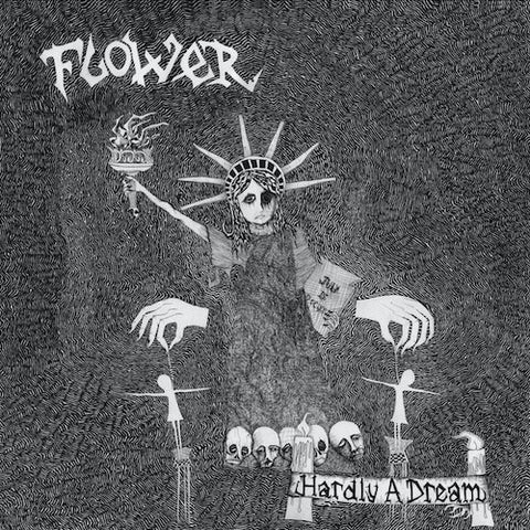 Flower – Hardly A Dream LP