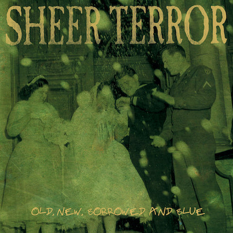 Sheer Terror – Old, New, Borrowed And Blue LP