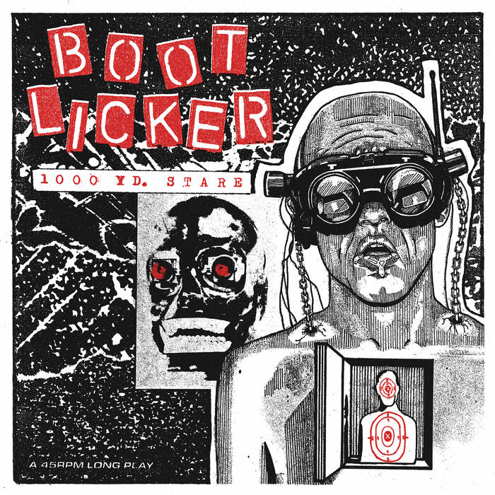 BOOTLICKER - 1000 YD. STARE LP ***