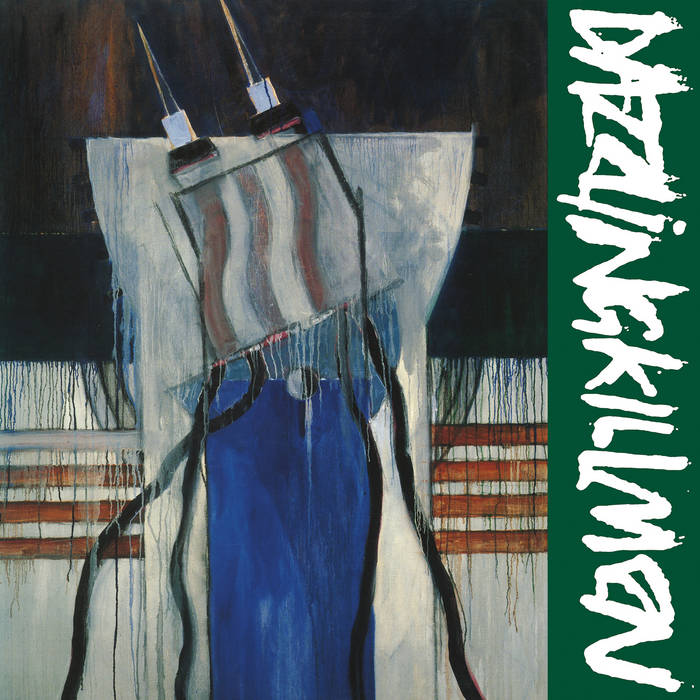 Dazzling Killmen - Dig Out The Switch: Remastered Edition LP ***PRE ORDER***