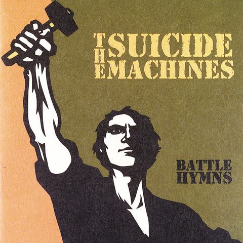 The Suicide Machines – Battle Hymns LP