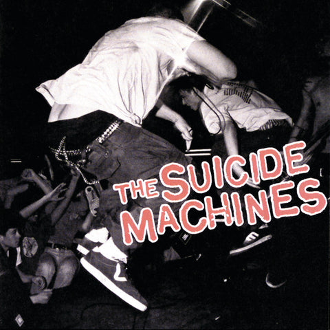The Suicide Machines – Destruction By Definition LP
