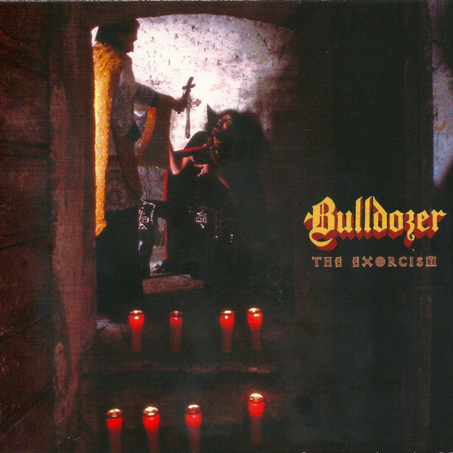 Bulldozer - The Exorcism LP