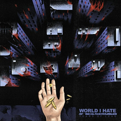 World I Hate ‎– Years Of Lead LP