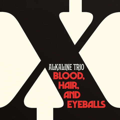 Alkaline Trio – Blood, Hair, And Eyeballs LP ***