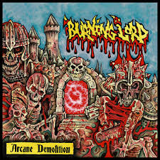 Burning Lord – Arcane Demolition LP ***