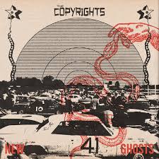 THE COPYRIGHTS - NEW GHOSTS 7"