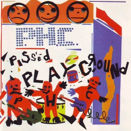 Pissed Happy Children – Complete Discography + Live Set 2XLP ***
