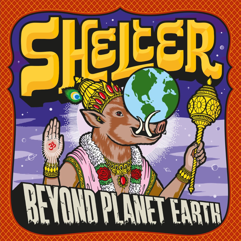 Shelter - Beyond Planet Earth (Reissue) LP