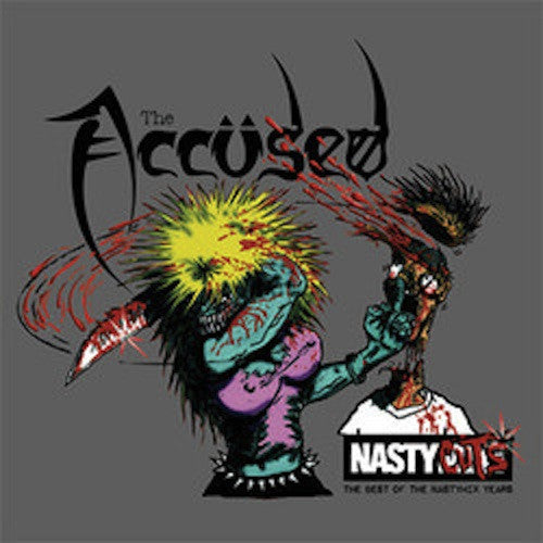 The Accüsed – Nasty Cuts: The Best Of The Nasty Mix Years LP - Grindpromotion Records
