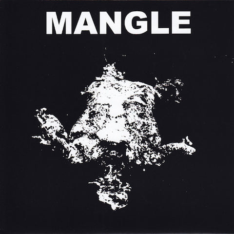 Mangle - Mangle 7"