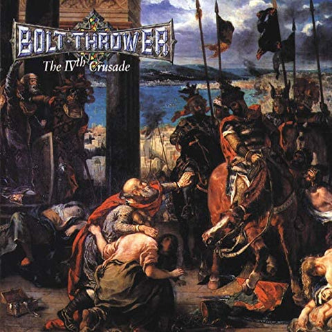 Bolt Thrower – The IVth Crusade LP