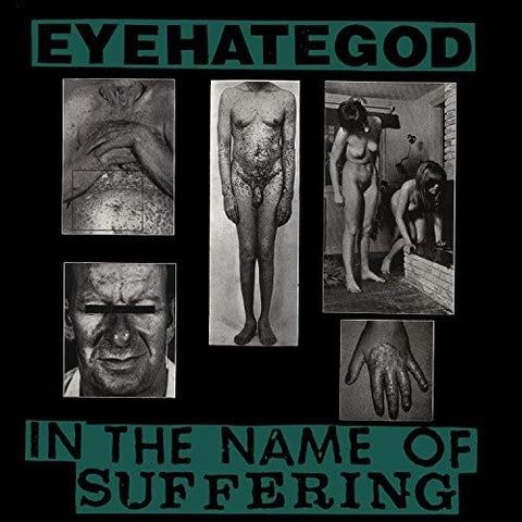 EyeHateGod ‎– In The Name Of Suffering LP