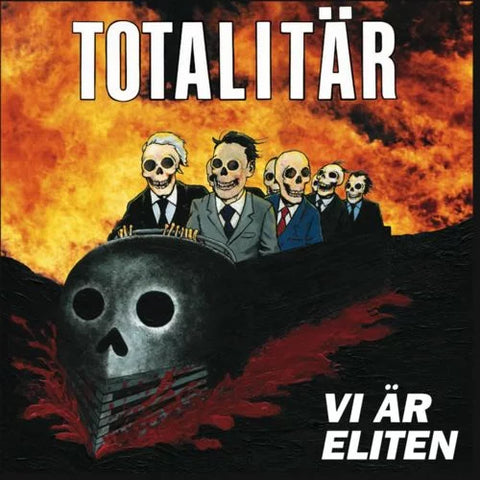 Totalitär – Vi Är Eliten LP