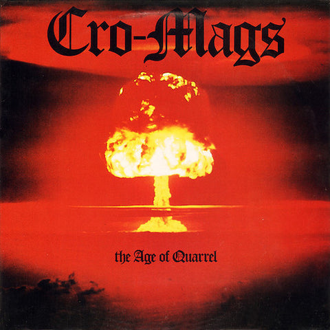 Cro-Mags ‎– The Age Of Quarrel LP