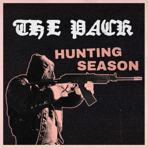 The Pack ‎– Hunting Season 7"