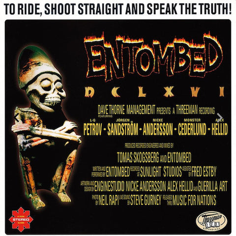 Entombed – To Ride, Shoot Straight And Speak The Truth LP