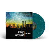 Down To Nothing ‎– The Most LP