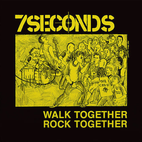 7 Seconds - Walk Together Rock Together Deluxe Edition LP
