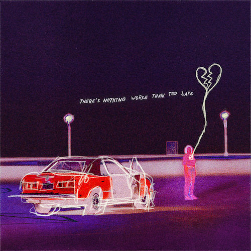 Real Friends – There's Nothing Worse Than Too Late LP