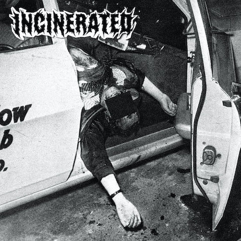 Incinerated – Lobotomise LP
