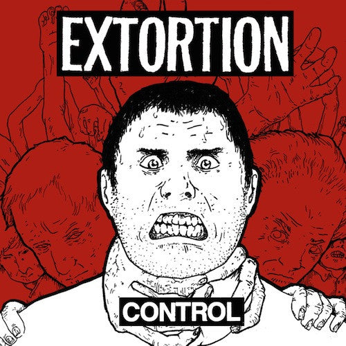 Extortion ‎– Control 7" - Grindpromotion Records