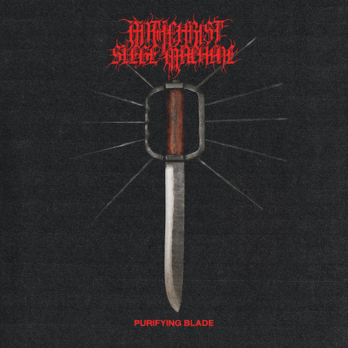 Antichrist Siege Machine - Purifying Blade LP
