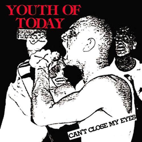 Youth Of Today – Can't Close My Eyes LP - Grindpromotion Records