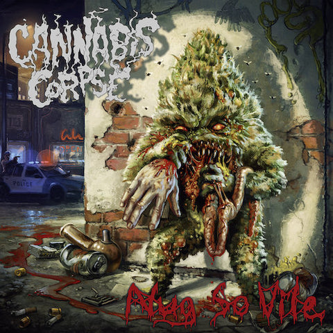 Cannabis Corpse ‎– Nug So Vile LP