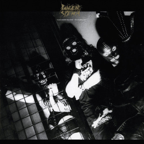 Pungent Stench – "Club Mondo Bizarre" For Members Only LP